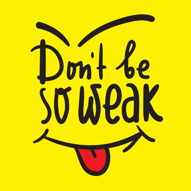 istock Don't be so weak - simple inspire and motivational quote. Hand drawn beautiful lettering. Print for inspirational poster, t-shirt, bag, cups, card, flyer, sticker, badge. Cute and funny vector 1248935550