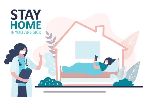 Vector illustration of Stay home banner. Female doctor warning about global viral pandemic covid-19. Sick woman stay at home. Quarantine or self-isolation.