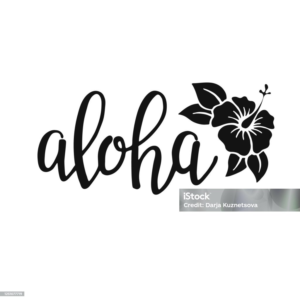 Aloha Righting Aloha Hand Written Lettering Text Isolated On White Background With ...