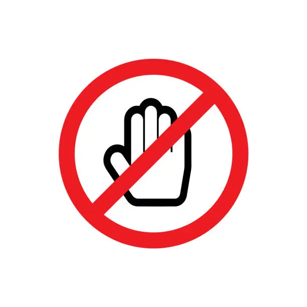 Vector illustration of No touch sign. Vector illustration