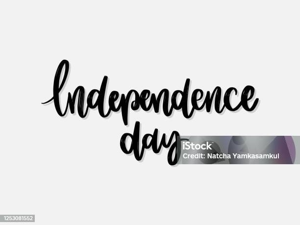 Independence Plus Lettering Independence Day Hand Written Lettering Isolated On White ...