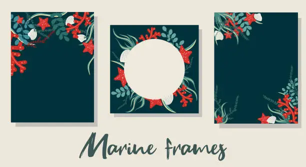Vector illustration of Set of vector frames in marine style. Collection of templates for social media, invitations, brochures, flyers in the theme of ocean travel.