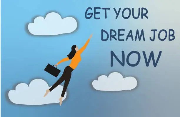 Vector illustration of Get your Dream Job Now