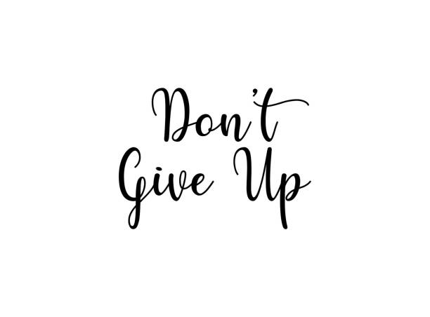 Dont give up Clipart Vector PNG , SVG, EPS, PSD, AI