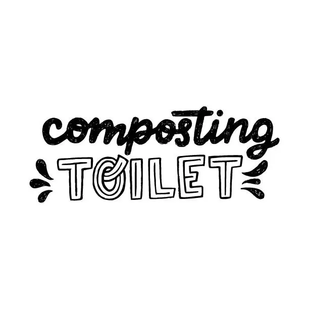 Vector illustration of Composting toilet hand lettering inscription