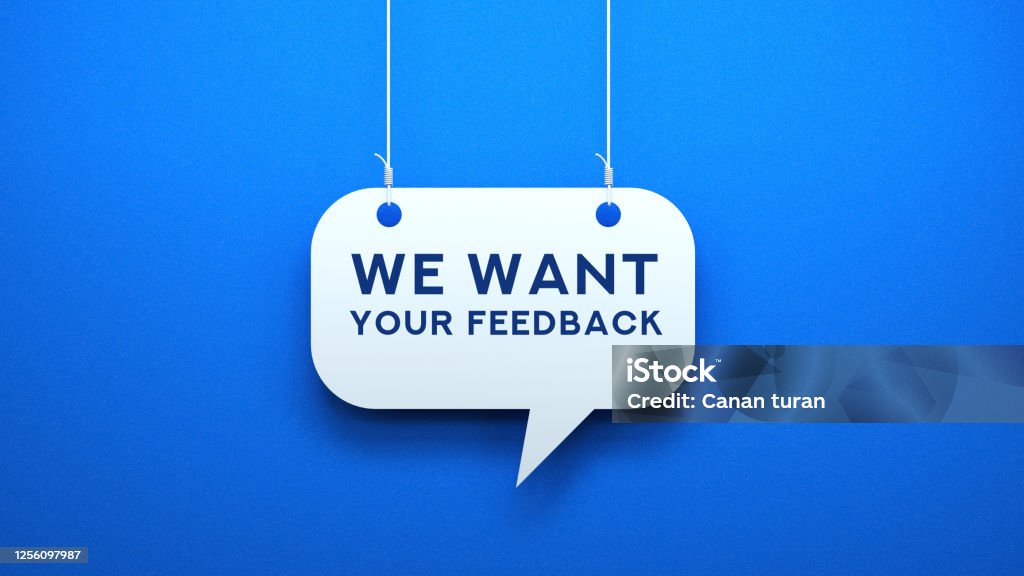 WE WANT YOUR FEEDBACK WE EANT YOUR FEEDBACK Questionnaire Stock Photo
