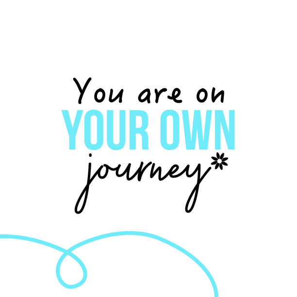 You are on your own journey vector art illustration