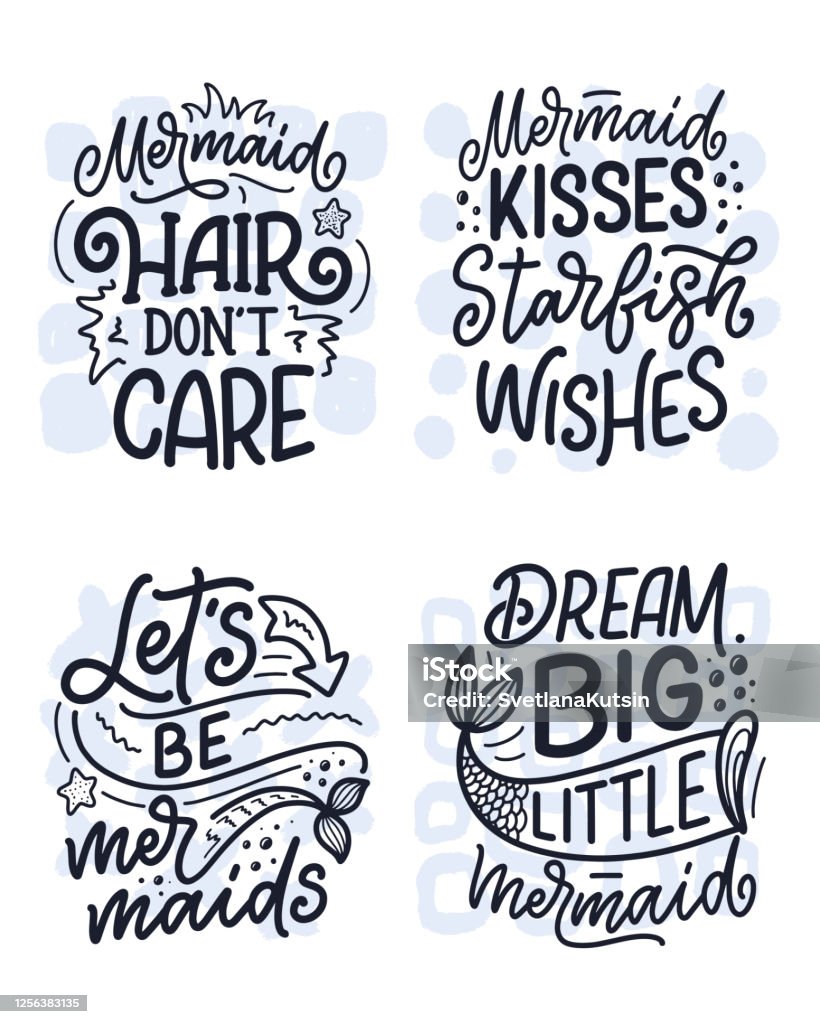 Set With Funny Hand Drawn Lettering Quotes About Mermaid Cool Phrases For T  Shirt Print And Poster Design Inspirational Kids Slogans Greeting Card  Template Vector Stock Illustration - Download Image Now - iStock