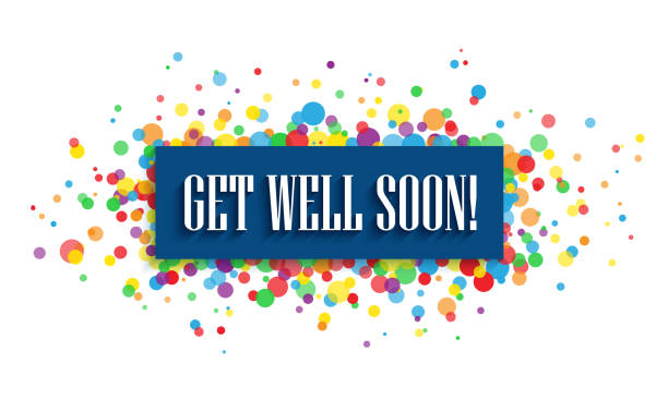 GET WELL SOON! colorful typography banner with confetti GET WELL SOON! colorful vector typography banner with confetti get well soon stock illustrations