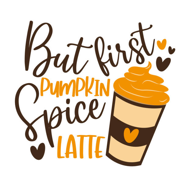 But First Pumpkin Spice Latte- funny Autumnal phrase with latte. But First Pumpkin Spice Latte- funny Autumnal phrase with latte. Good for poster, textile print, banner, card print, and gift design. knitted pumpkin stock illustrations
