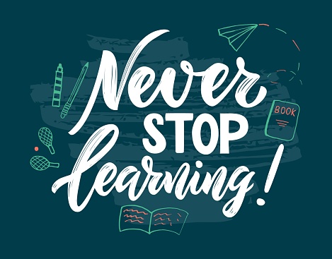 Motivational quote Never stop learning. Education concept. Hand script lettering, doodle style illustration. Blue texture background. Back to school banner, web poster, print of card, library. Vector.