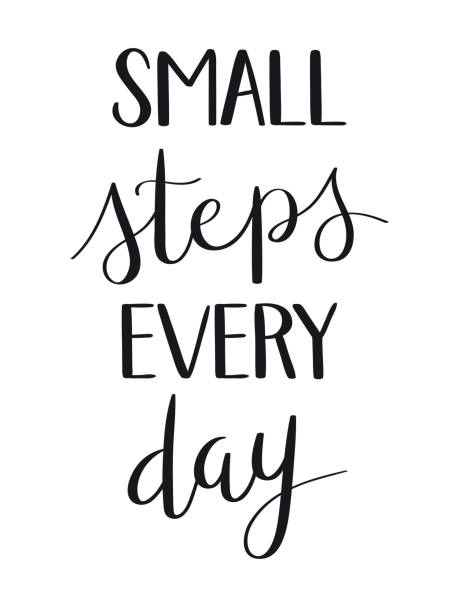 SMALL STEPS EVERY DAY black calligraphy banner SMALL STEPS EVERY DAY black vector brush calligraphy banner thinking fast and slow stock illustrations
