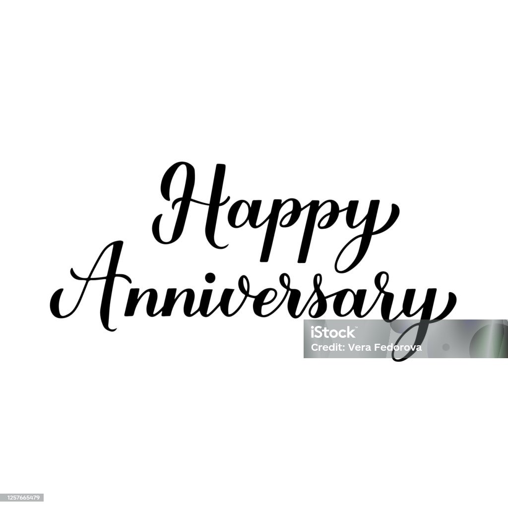 Happy Anniversary Calligraphy Hand Lettering Isolated On White ...