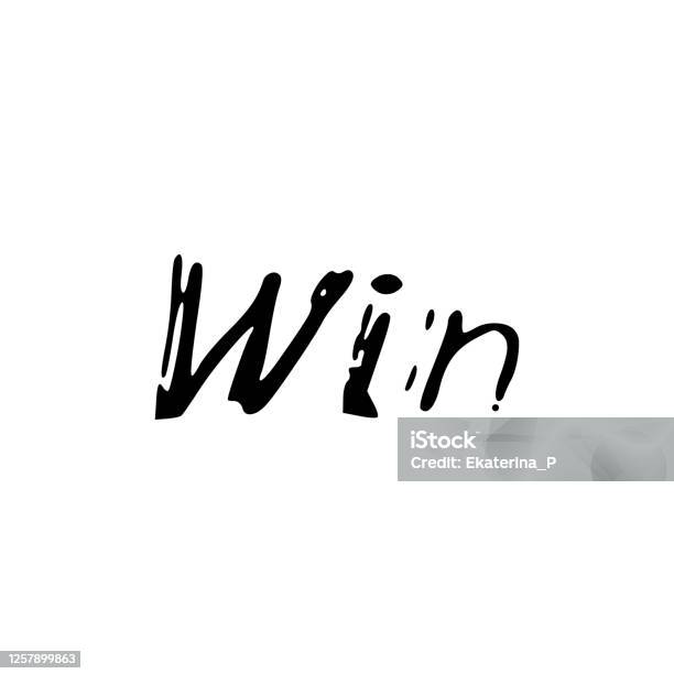 Win Letters Design Win Black Text Calligraphy Lettering Doodle By Hand Isolated On White ...