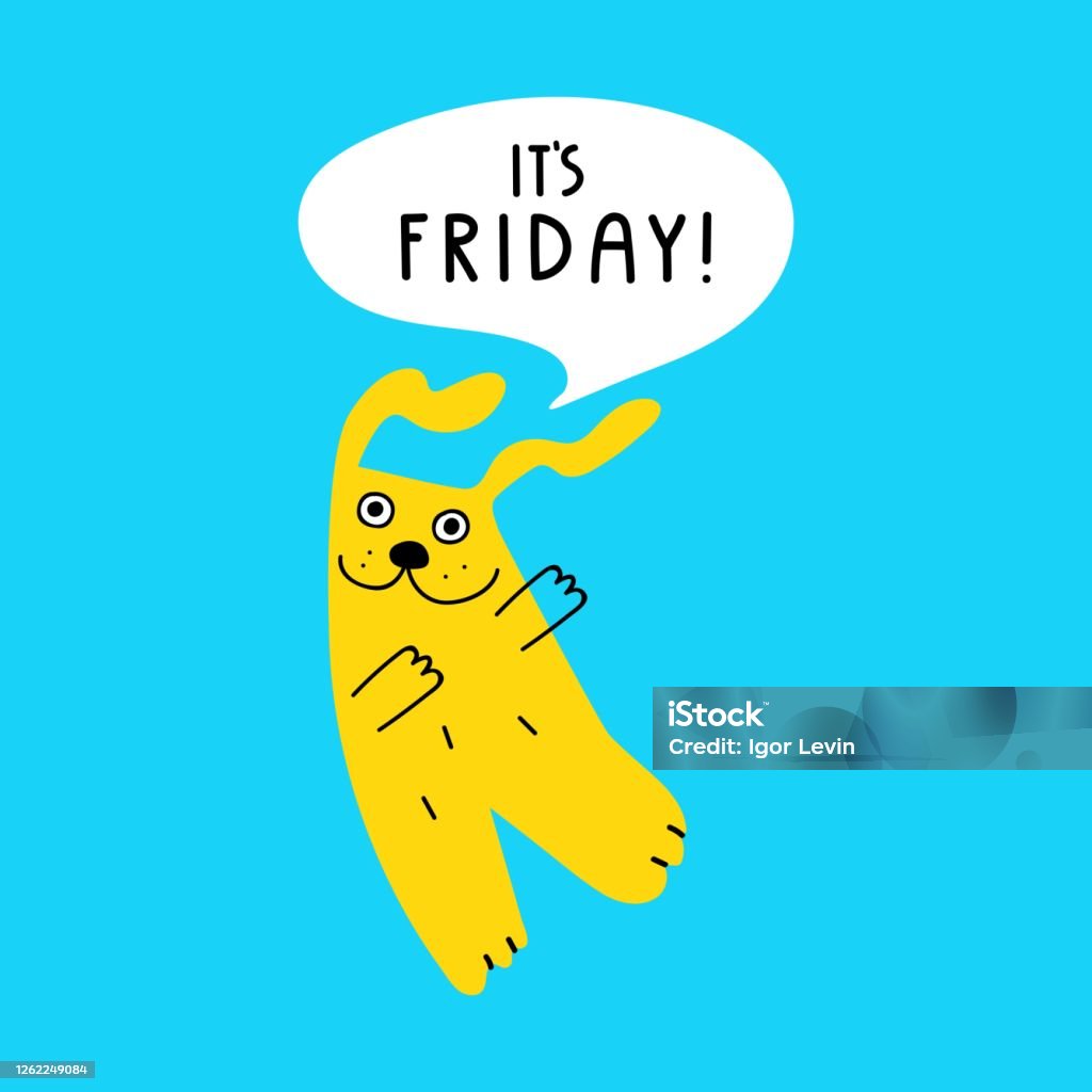 Its Friday Cute And Funny Dog Stock Illustration - Download Image ...
