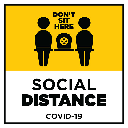 Social Distancing warning sign. Warning sign about coronavirus or covid-19 vector illustration. Don't sit here lettering vector illustration