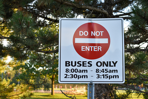 Do not enter buses only sign at school. Ottawa, Canada