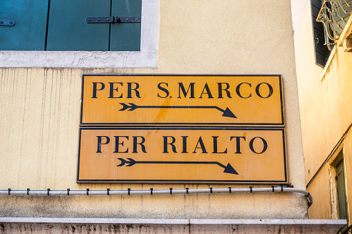 Venice, Italy – August 15, 2017: Per san Marco and Per Rialto signal in Venice, Italy