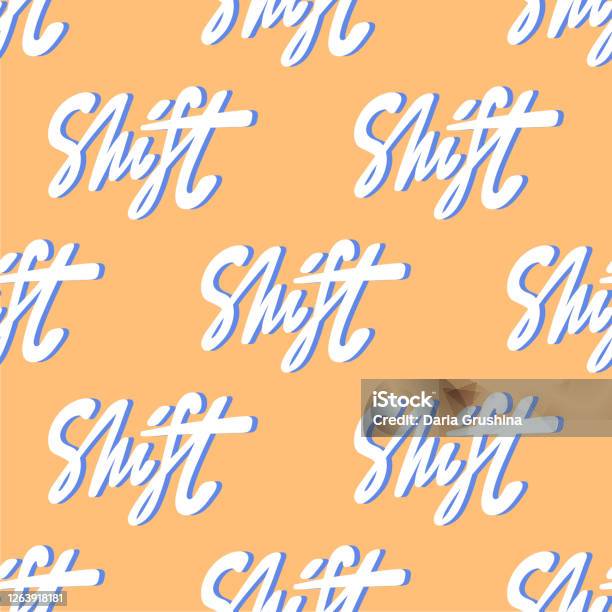 Shift Caligraph Shift Vector Seamless Pattern With Calligraphy Hand Drawn Text Good For ...