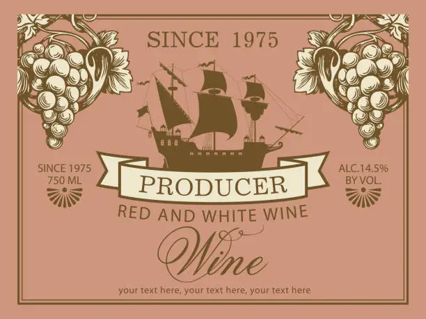 Vector illustration of wine label with the old sailing ship and grapes