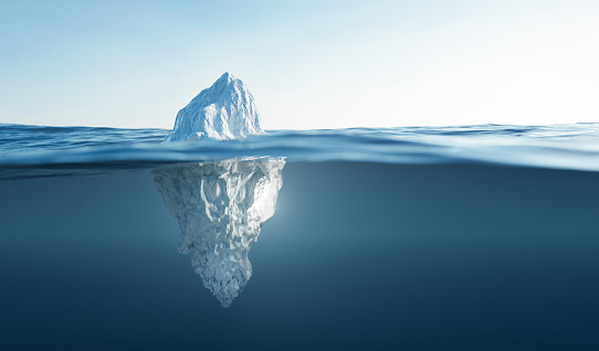 Tip of the iceberg. Half underwater. Also concepts of global warming and climate change