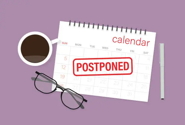 Vector illustration of Postponed rubber stamp on a calendar with a pen, coffee cup, and eyeglasses