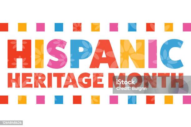 National Hispanic Heritage Month September 15 To October 15 Holiday Concept Template For Background Banner Card Poster With Text Inscription Vector Eps10 Illustration Stock Illustration - Download Image Now