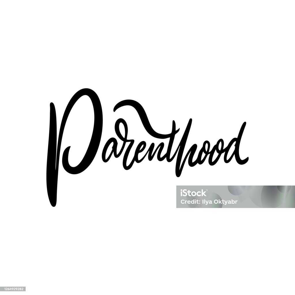 Parenthood Font Parenthood Word Black Text Color Hand Drawn Vector Illustration ...