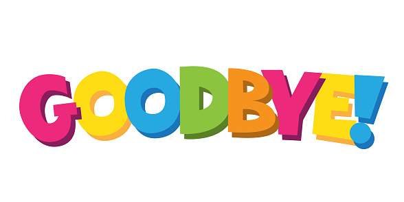 Goodbye Colorful Cartoon Lettering Banner Stock Illustration - Download  Image Now - Leaving, Greeting Card, Banner - Sign - iStock
