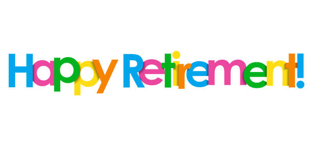 HAPPY RETIREMENT! colorful typography banner HAPPY RETIREMENT! colorful vector typography banner retirement stock illustrations