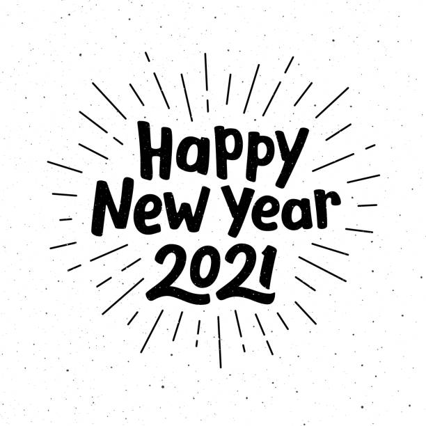 Happy New Year 2021 typography for vintage greeting card. Hand drawn lettering on subtle grunge background with burst. Vector illustration Happy New Year 2021 typography 2021 stock illustrations