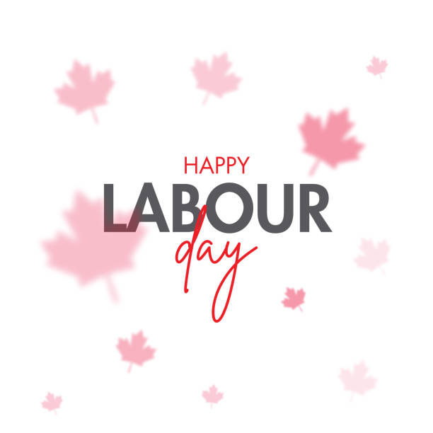 Labour Day Poster. Happy labour day. Canada Happy Labour Day vector illustration stock illustration Labour Day Poster. Happy labour day. Canada Happy Labour Day vector illustration stock illustration canadian flag maple leaf computer icon canada stock illustrations