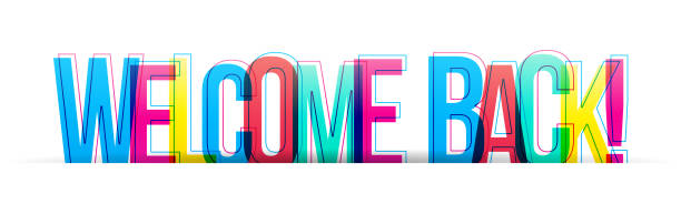 Creative overlapped letters of the ''Welcome Back'' inscription Colorful letters isolated on a white background. Horizontal banner of header for the website. Vector illustration. welcome sign stock illustrations