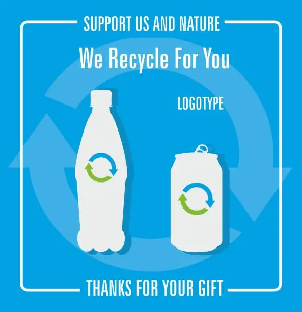 Vector illustration of Sign, poster for recycling gift for bottles and cans. Vector illustration.
