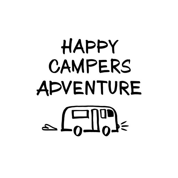 zitat "happy campers adventure". vektorschriftzug, handgezeichnet. schwarz-weiß-illustration. - lustige auto zitate stock-grafiken, -clipart, -cartoons und -symbole