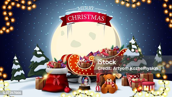 istock Merry Christmas, horizontal postcard with cartoon winter landscape, big yellow moon, Santa Claus bag, Santa Sleigh with presents, Christmas tree in a pot with gifts, snow globe and presents with Teddy bear 1267347666