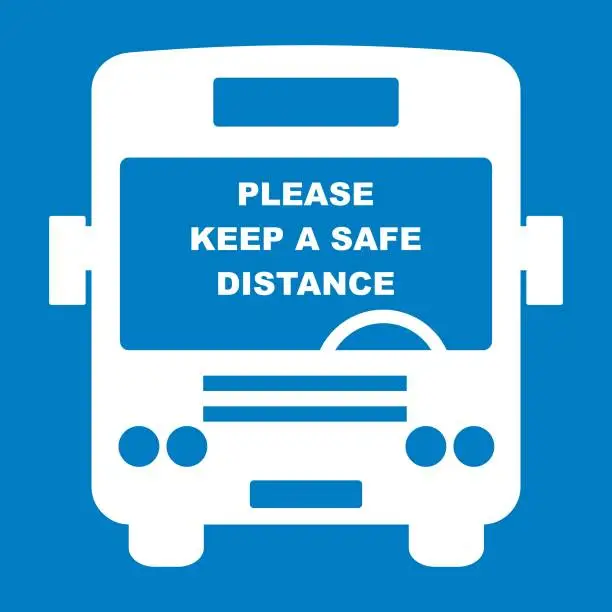 Vector illustration of Please keep a safe distance, bus, vector icon