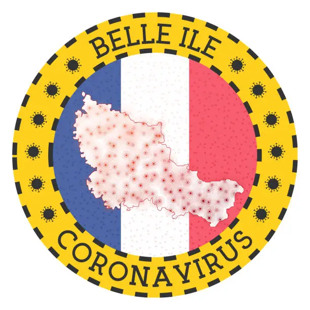 Vector illustration of Coronavirus in Belle Ile sign.