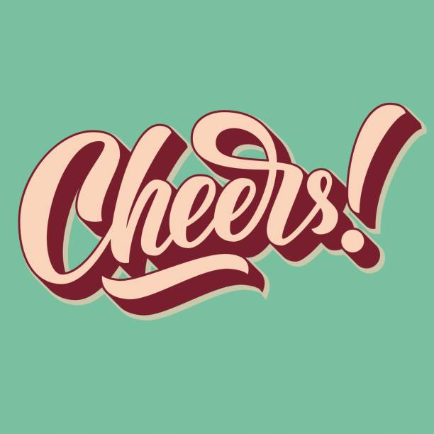 ilustraciones, imágenes clip art, dibujos animados e iconos de stock de cheers handing, tipografía personalizada, caligrafía de pincel, sobre fondo retro con larga sombra 3d. - cheering