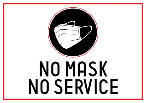 Vector illustration of No mask, no service - Covid-19, SARS-CoV-2 virus