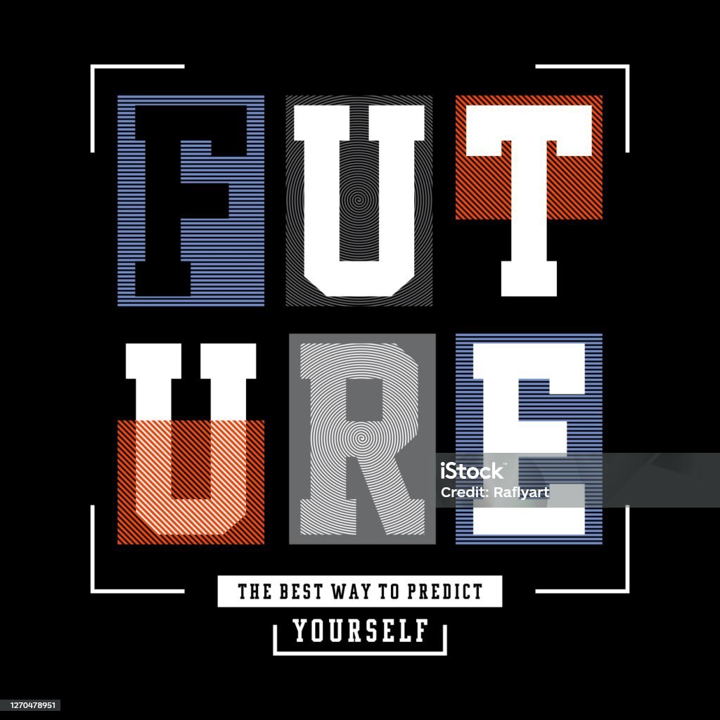 Future Design Vector Future Design Vector Typography T Shirt Printing Stock Illustration ...