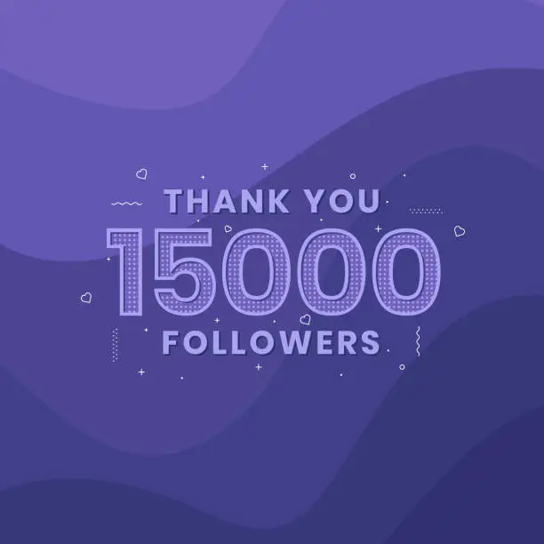 Vector illustration of Thank you 15000 followers, Greeting card template for social networks.