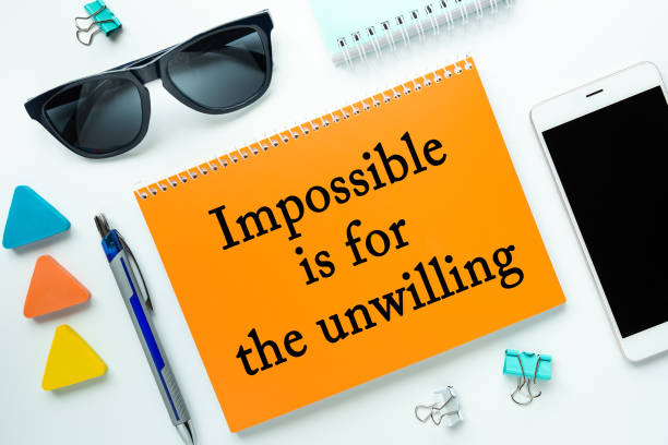 istock Conceptual manuscript showing Impossible is for the unwilling. Clarify your ideas and use your powers wisely. 1271548869