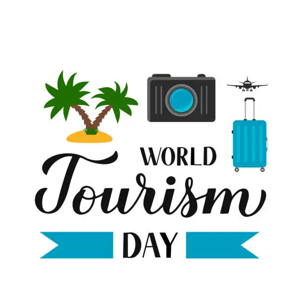 Vector illustration of World Tourism Day calligraphy hand lettering. Vector template for typography poster, greeting card, postcard, banner, flyer, sticker, t-shirt, etc