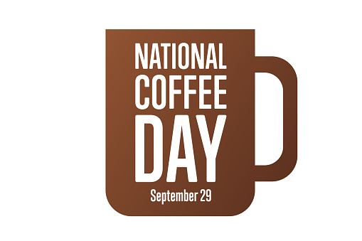 National Coffee Day. September 29. Holiday concept. Template for background, banner, card, poster with text inscription. Vector EPS10 illustration