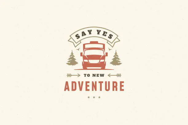 Vector illustration of Quote typography with hand drawn camping caravan symbol for greeting card or poster and other