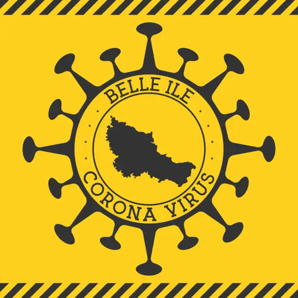 Vector illustration of Corona virus in Belle Ile sign.