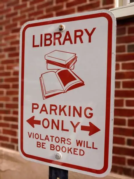 A Funny Library Parking Sign