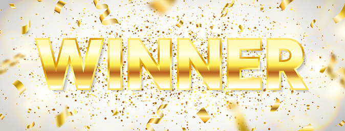 Winner gold text with flying confetti, glitter and glowing lights. Luxury bright celebration banner. You are win. Winners team. Successful champions. Vector illustration.