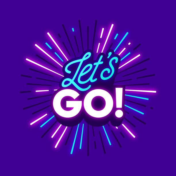 let's go travel podniecenie neon wyrażenie - neon color illustrations stock illustrations